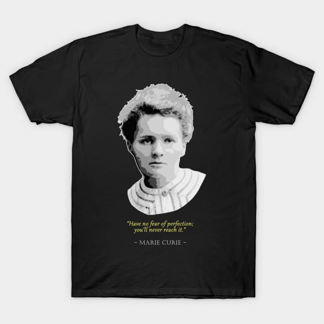 Marie Curie Quote T-Shirt by Nerd_art